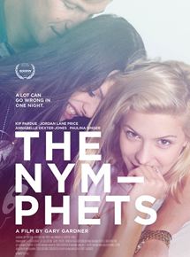 Affiche du film The Nymphets (2015) de Gary Gardner. Voir The Nymphets en streaming / torrent sur meilleurs-films.fr