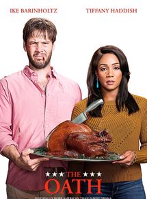 Affiche du film The Oath (2018) de Ike Barinholtz. Voir The Oath en streaming / torrent sur meilleurs-films.fr