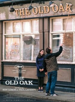 Affiche du film The Old Oak (2023) de Ken Loach.