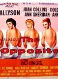 Affiche du film The Opposite Sex (1956) de David Miller Affiche du film The Opposite Sex (1956) de David Miller. Voir The Opposite Sex en streaming / torrent sur meilleurs-films.fr