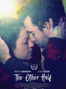 Affiche du film The Other Half (2016) de Joey Klein. Voir The Other Half en streaming / torrent sur meilleurs-films.fr