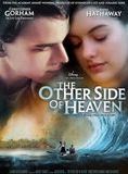 Affiche du film The Other Side of Heaven (2001) de Mitch Davis Affiche du film The Other Side of Heaven (2001) de Mitch Davis. Voir The Other Side of Heaven en streaming / torrent sur meilleurs-films.fr