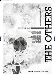 Affiche du film The Others (2016) de Ay?e Polat Affiche du film The Others (2016) de Ay?e Polat. Voir The Others en streaming / torrent sur meilleurs-films.fr