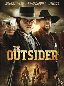Affiche du film The Outsider (2019) de Timothy Woodward Jr. Affiche du film The Outsider (2019) de Timothy Woodward Jr.. Voir The Outsider en streaming / torrent sur meilleurs-films.fr