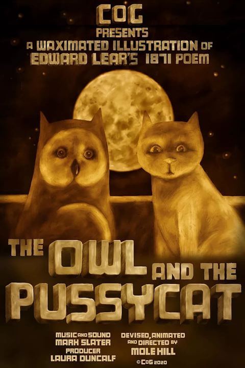 Affiche du court métrage The Owl and the Pussycat (2025) de Mole Hill. Voir The Owl and the Pussycat en streaming / torrent sur meilleurs-films.fr