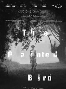 Affiche du film The Painted Bird (2019) de Václav Marhoul. Voir The Painted Bird en streaming / torrent sur meilleurs-films.fr