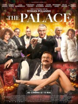 Affiche du film The Palace (2024) de Roman Polanski.