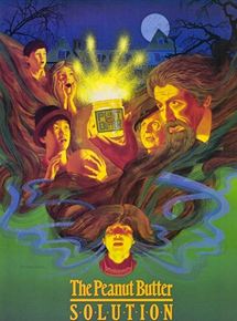 Affiche du film The Peanut Butter Solution (1985) de Michael Rubbo. Voir The Peanut Butter Solution en streaming / torrent sur meilleurs-films.fr