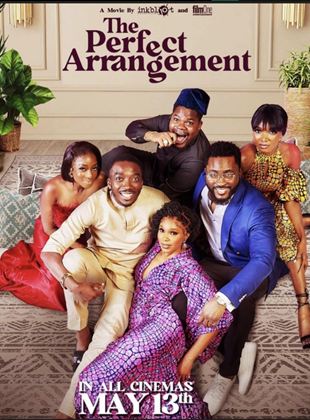 Affiche du film The Perfect Arrangement (2022) de Chinaza Onuzo. Voir The Perfect Arrangement en streaming / torrent sur meilleurs-films.fr