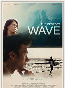 Affiche du film The Perfect Wave (2014) de Bruce MacDonald Affiche du film The Perfect Wave (2014) de Bruce MacDonald. Voir The Perfect Wave en streaming / torrent sur meilleurs-films.fr