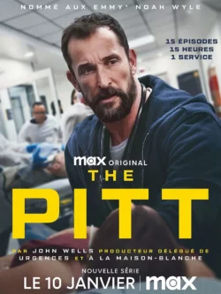 Affiche de la série The Pitt (2025) de R. Scott Gemmill.