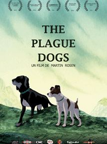 Affiche du film The Plague Dogs (1982) de Martin Rosen Affiche du film The Plague Dogs (1982) de Martin Rosen. Voir The Plague Dogs en streaming / torrent sur meilleurs-films.fr
