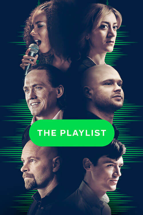 Affiche de la série The Playlist (2020) de Hallgrim Haug Affiche de la série The Playlist (2020) de Hallgrim Haug. Voir The Playlist en streaming / torrent sur meilleurs-films.fr