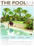 Affiche du film The Pool (2007) de Chris Smith (II) Affiche du film The Pool (2007) de Chris Smith (II). Voir The Pool en streaming / torrent sur meilleurs-films.fr