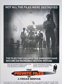Affiche du film The Private Files of J. Edgar Hoover (1977) de Larry Cohen Affiche du film The Private Files of J. Edgar Hoover (1977) de Larry Cohen. Voir The Private Files of J. Edgar Hoover en streaming / torrent sur meilleurs-films.fr