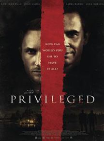 Affiche du film The Privileged (2013) de Leah Walker Affiche du film The Privileged (2013) de Leah Walker. Voir The Privileged en streaming / torrent sur meilleurs-films.fr