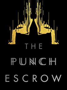Affiche du film The Punch Escrow (2019) de James Bobin. Voir The Punch Escrow en streaming / torrent sur meilleurs-films.fr