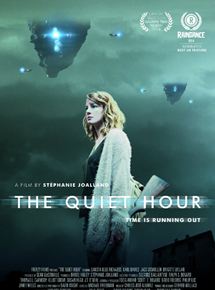 Affiche du film The Quiet Hour (2014) de Stéphanie Joalland Affiche du film The Quiet Hour (2014) de Stéphanie Joalland. Voir The Quiet Hour en streaming / torrent sur meilleurs-films.fr