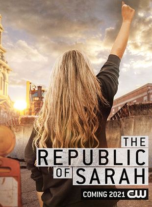 Affiche de la série The Republic of Sarah (2021) de Jeffrey Paul King. Voir The Republic of Sarah en streaming / torrent sur meilleurs-films.fr
