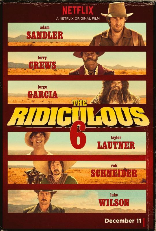Affiche du film The Ridiculous 6 (2015) de Frank Coraci Affiche du film The Ridiculous 6 (2015) de Frank Coraci. Voir The Ridiculous 6 en streaming / torrent sur meilleurs-films.fr