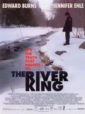 Affiche du film The River King (2005) de Nick Willing. Voir The River King en streaming / torrent sur meilleurs-films.fr
