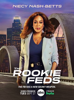 Affiche de la série The Rookie: Feds (2022) de Alexi Hawley Affiche de la série The Rookie: Feds (2022) de Alexi Hawley. Voir The Rookie: Feds en streaming / torrent sur meilleurs-films.fr