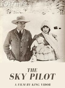 Affiche du film The Sky Pilot (1921) de King Vidor Affiche du film The Sky Pilot (1921) de King Vidor. Voir The Sky Pilot en streaming / torrent sur meilleurs-films.fr