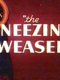 Affiche du court métrage The Sneezing Weasel (1938) de Tex Avery. Voir The Sneezing Weasel en streaming / torrent sur meilleurs-films.fr