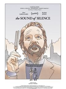 Affiche du film The Sound of Silence (2019) de . Voir The Sound of Silence en streaming / torrent sur meilleurs-films.fr
