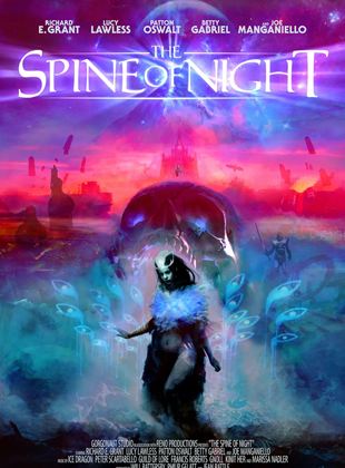 Affiche du film The Spine of Night (2022) de Philip Gelatt. Voir The Spine of Night en streaming / torrent sur meilleurs-films.fr
