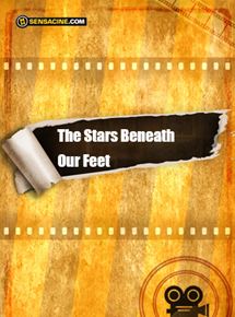 Affiche du film The Stars Beneath Our Feet (2018) de Michael B. Jordan Affiche du film The Stars Beneath Our Feet (2018) de Michael B. Jordan. Voir The Stars Beneath Our Feet en streaming / torrent sur meilleurs-films.fr