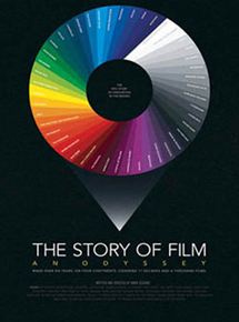 Affiche du film The Story of Film: An Odyssey (2011) de Mark Cousins. Voir The Story of Film: An Odyssey en streaming / torrent sur meilleurs-films.fr