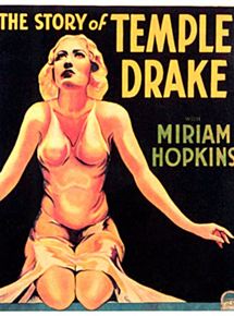 Affiche du film The Story of Temple Drake (1933) de . Voir The Story of Temple Drake en streaming / torrent sur meilleurs-films.fr