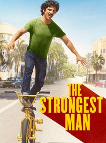 Affiche du film The Strongest Man (2014) de Kenny Riches. Voir The Strongest Man en streaming / torrent sur meilleurs-films.fr