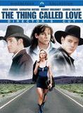 Affiche du film The Thing Called Love (1993) de Peter Bogdanovich. Voir The Thing Called Love en streaming / torrent sur meilleurs-films.fr