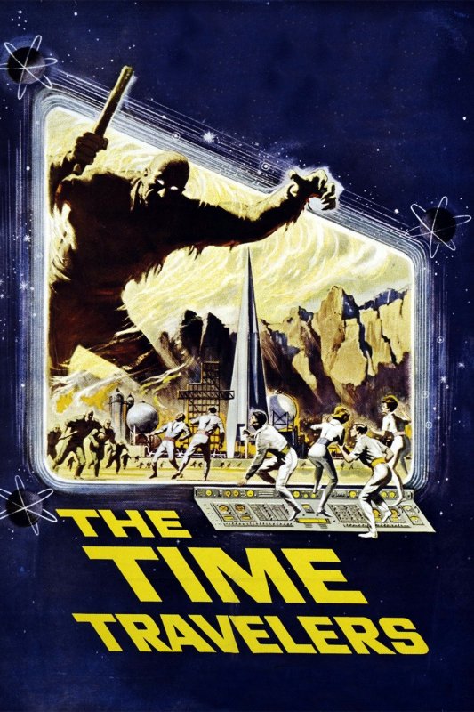 Affiche du film The Time Travelers (1964) de Ib Melchior. Voir The Time Travelers en streaming / torrent sur meilleurs-films.fr