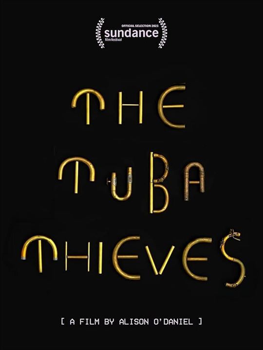 Affiche du film The Tuba Thieves (2023) de Alison O'Daniel. Voir The Tuba Thieves en streaming / torrent sur meilleurs-films.fr