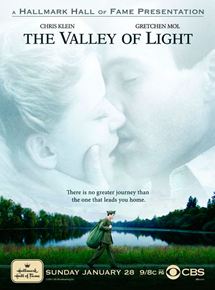Affiche du film The Valley of Light (2007) de Brent Shields. Voir The Valley of Light en streaming / torrent sur meilleurs-films.fr