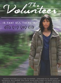 Affiche du film The Volunteer (2013) de Vicky Wight. Voir The Volunteer en streaming / torrent sur meilleurs-films.fr