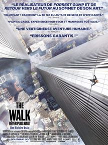 Affiche du film The Walk Rêver Plus Haut (2015) de Robert Zemeckis Affiche du film The Walk Rêver Plus Haut (2015) de Robert Zemeckis. Voir The Walk Rêver Plus Haut en streaming / torrent sur meilleurs-films.fr