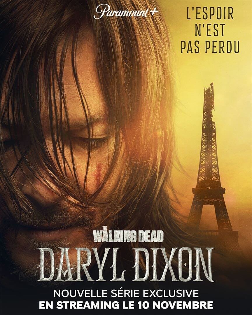 Affiche de la série The Walking Dead: Daryl Dixon (2023) de David Zabel Affiche de la série The Walking Dead: Daryl Dixon (2023) de David Zabel. Voir The Walking Dead: Daryl Dixon en streaming / torrent sur meilleurs-films.fr