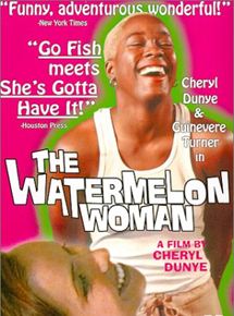 Affiche du film The Watermelon Woman (1996) de Cheryl Dunye Affiche du film The Watermelon Woman (1996) de Cheryl Dunye. Voir The Watermelon Woman en streaming / torrent sur meilleurs-films.fr