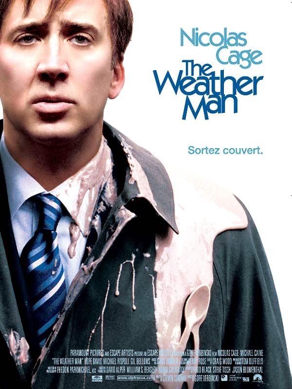 Affiche du film The Weather Man (2005) de Gore Verbinski Affiche du film The Weather Man (2005) de Gore Verbinski. Voir The Weather Man en streaming / torrent sur meilleurs-films.fr