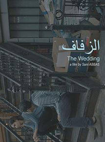 Affiche du film The Wedding (2018) de Sam Abbas. Voir The Wedding en streaming / torrent sur meilleurs-films.fr