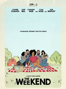 Affiche du film The Weekend (2018) de Stella Meghie Affiche du film The Weekend (2018) de Stella Meghie. Voir The Weekend en streaming / torrent sur meilleurs-films.fr