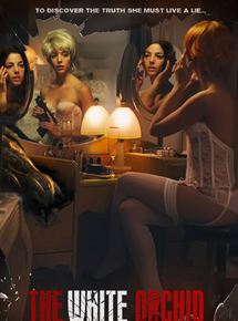 Affiche du film The White Orchid (2014) de Steve Anderson Affiche du film The White Orchid (2014) de Steve Anderson. Voir The White Orchid en streaming / torrent sur meilleurs-films.fr
