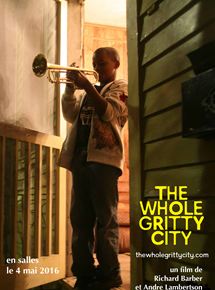 Affiche du film The Whole Gritty City (2013) de Richard Baber,Andre Lambertson, Affiche du film The Whole Gritty City (2013) de Richard Baber,Andre Lambertson,. Voir The Whole Gritty City en streaming / torrent sur meilleurs-films.fr