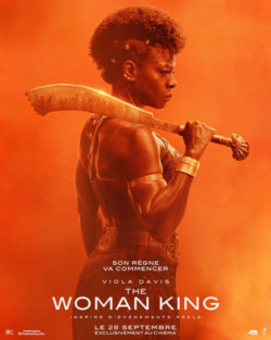Affiche du film The Woman King (2022) de Gina Prince-Bythewood.