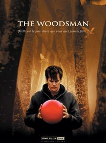Affiche du film The Woodsman (2003) de Nicole Kassell. Voir The Woodsman en streaming / torrent sur meilleurs-films.fr