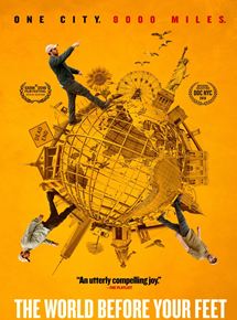 Affiche du film The World Before Your Feet (2018) de Jeremy Workman. Voir The World Before Your Feet en streaming / torrent sur meilleurs-films.fr
